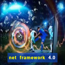 net framework 4.0 v 30319 windows 7